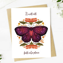 Load image into Gallery viewer, &quot;It Will All Fall Into Place&quot; Moth Greeting Card