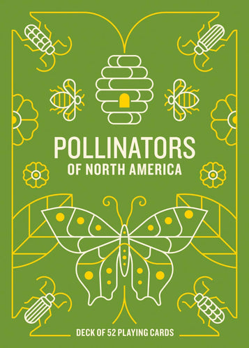 Pollinators of North America - Deck: 52 Playing Cards